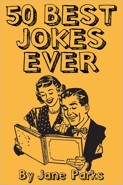 50 Best Jokes Ever