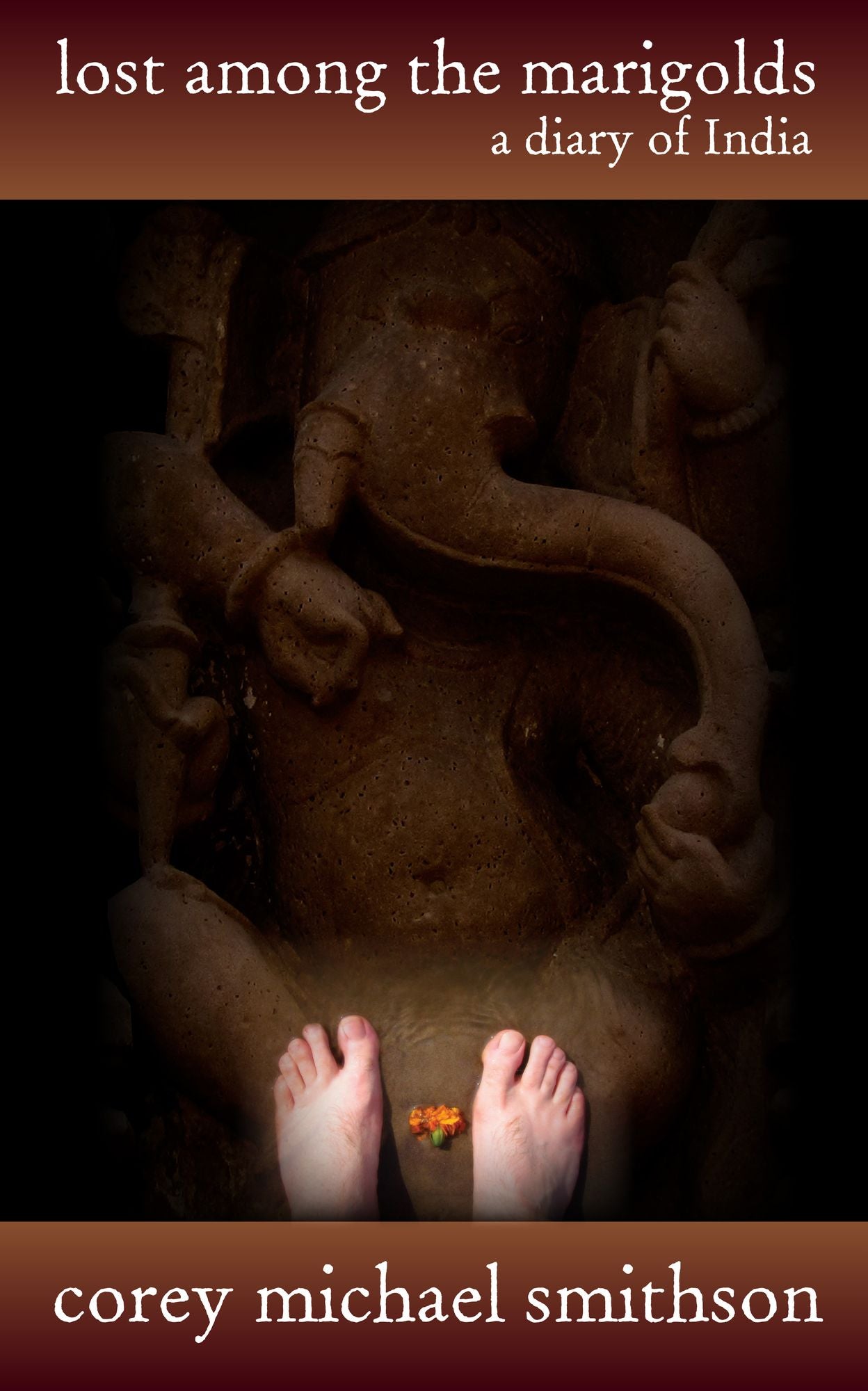 Lost Among The Marigolds: A Diary of India