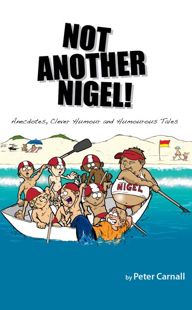 Not Another Nigel!