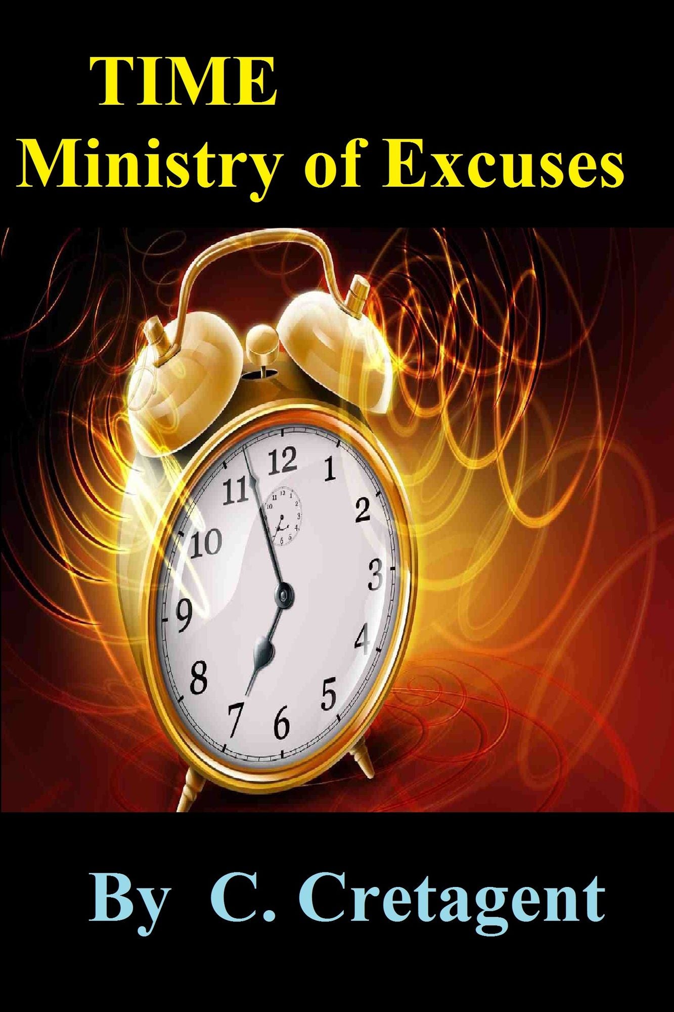 Time: Ministry of Excuses