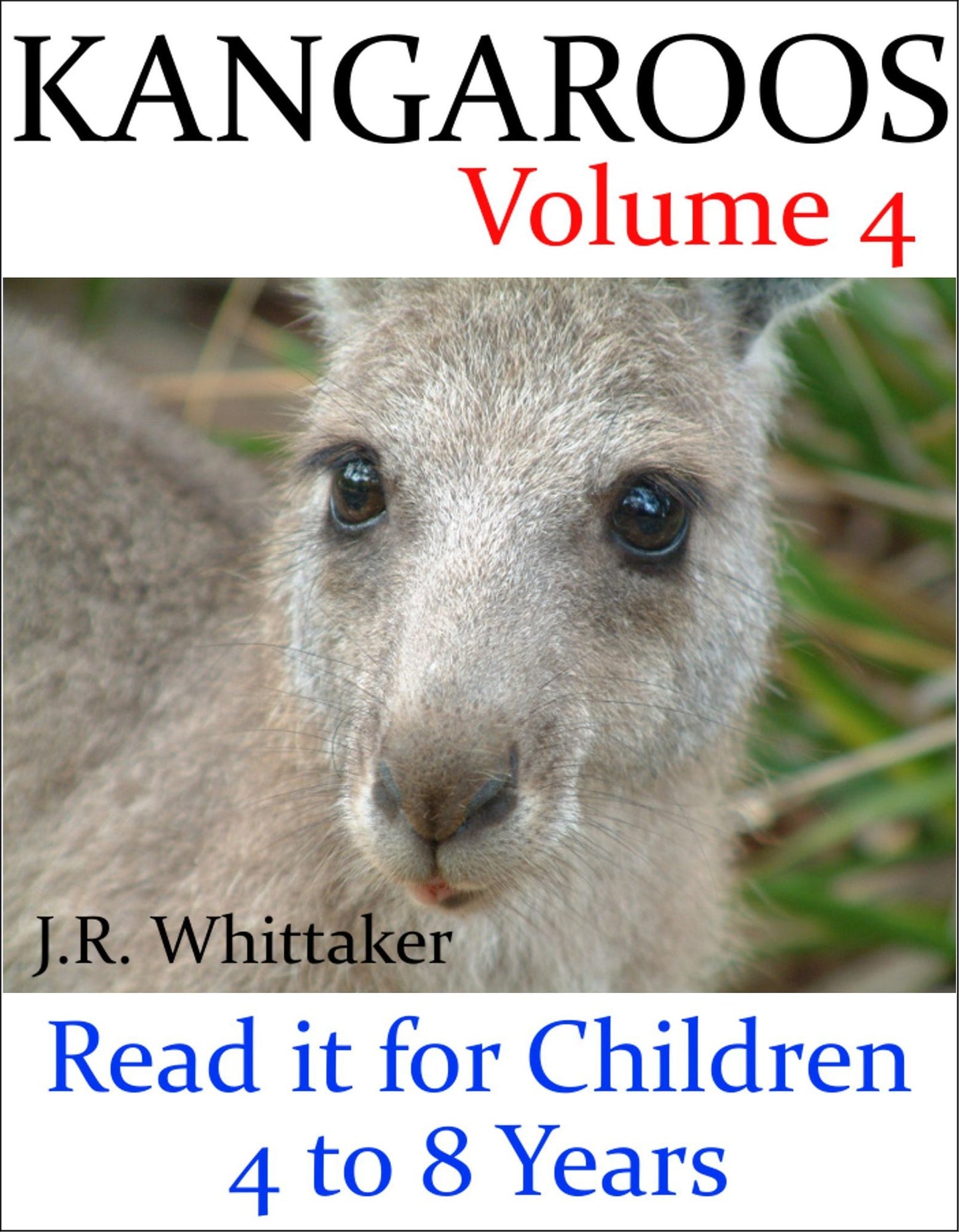 Kangaroos (Read it book for Children 4 to 8 years)