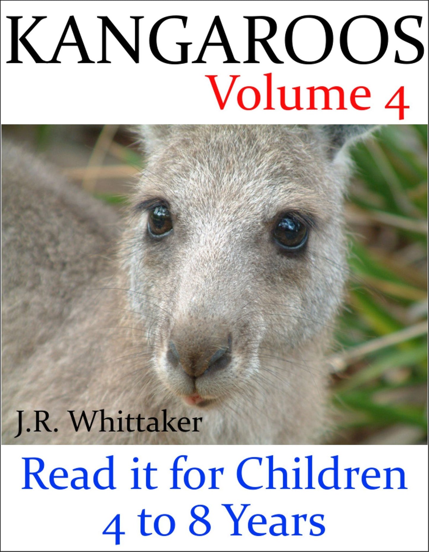 Kangaroos (Read it book for Children 4 to 8 years)