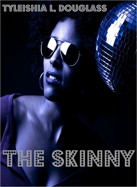 The Skinny