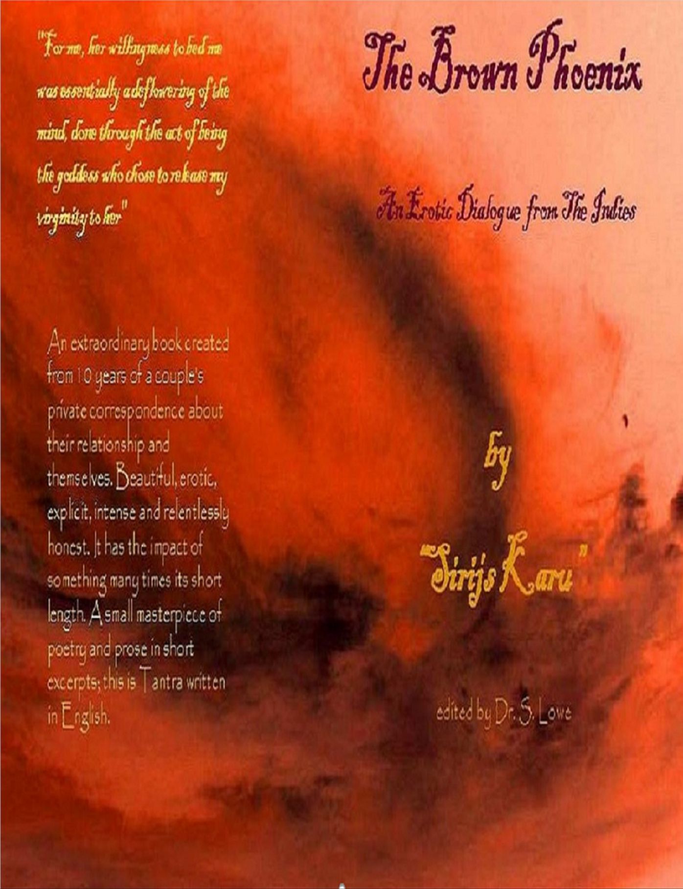 The Brown Phoenix: An Erotic Dialogue from The Indies