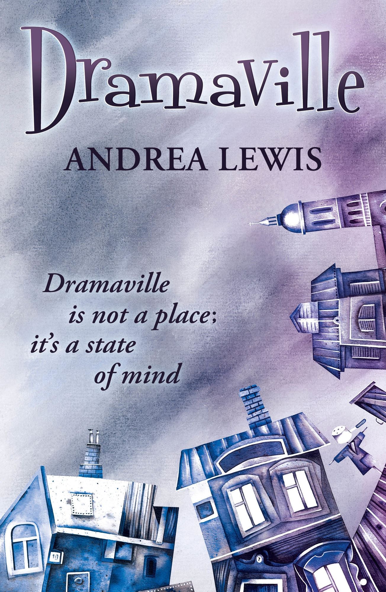 Dramaville Is Not a Place; It's a State of Mind