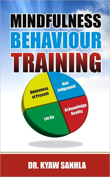 Mindfulness Behaviour Training