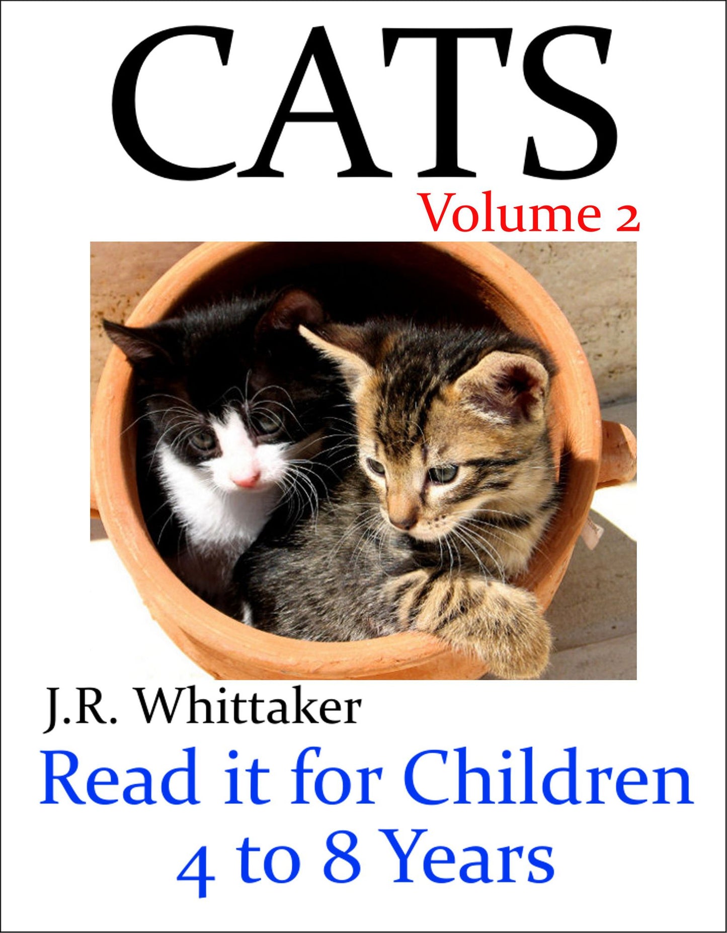 Cats (Read it book for Children 4 to 8 years)
