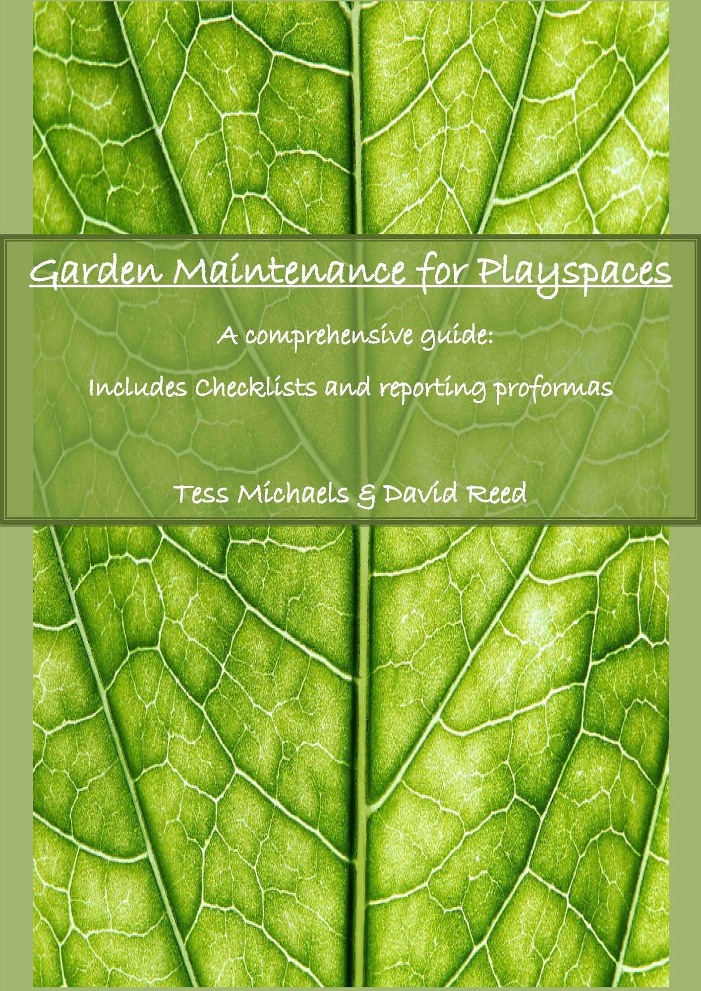 Abridged version: Garden maintenance for playspaces