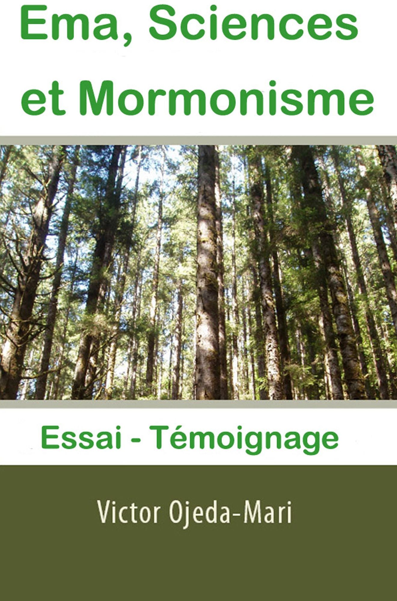Ema Sciences et Mormonisme: Essai