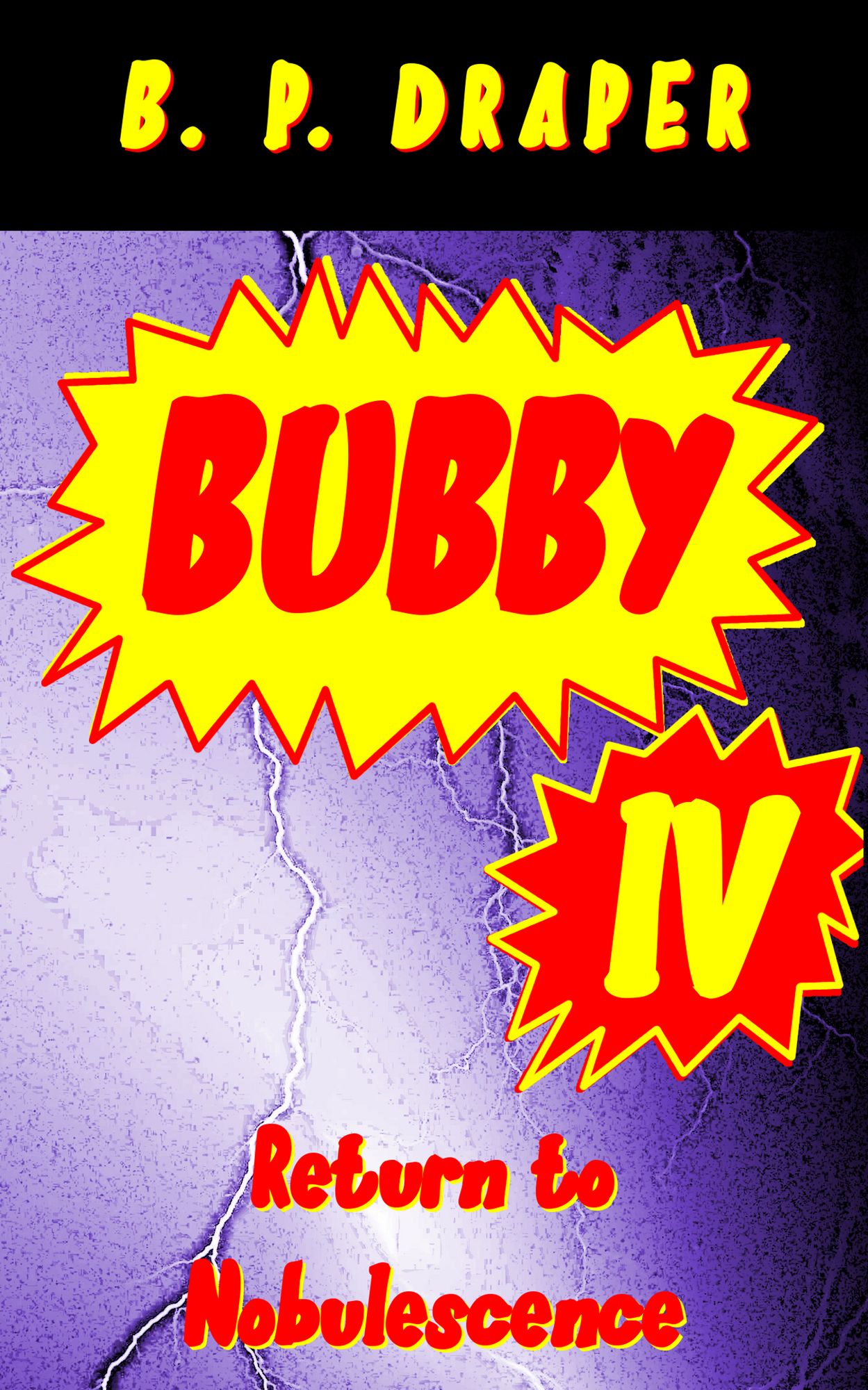 Bubby IV: Return to Nobulescence