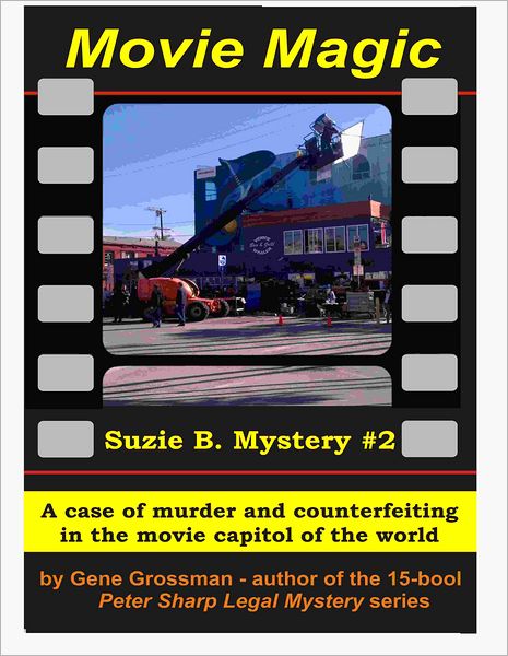 Movie Magic: Suzi B. Mystery #2