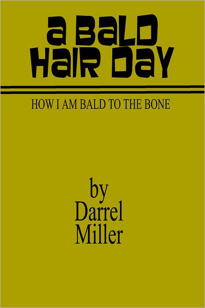 A Bald Hair Day