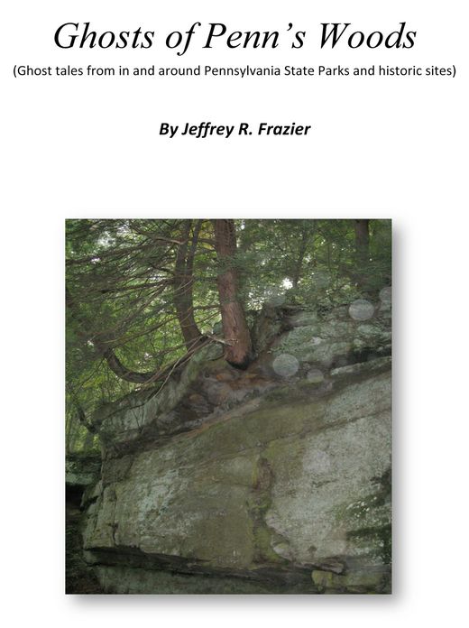 Ghosts of Penn's Woods