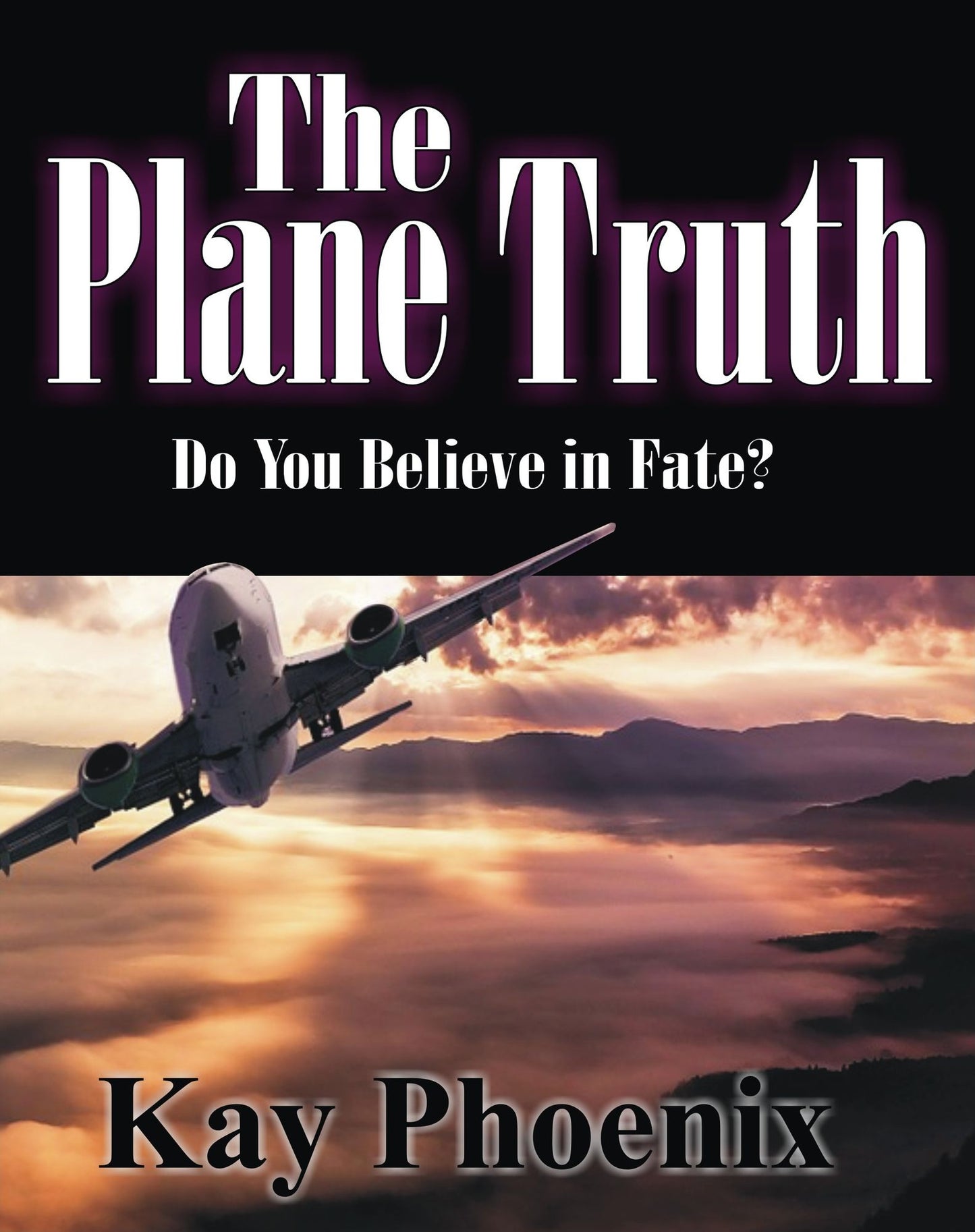 The Plane Truth