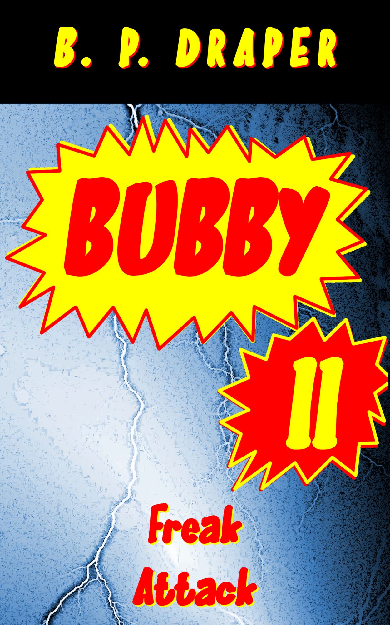 Bubby II: Freak Attack