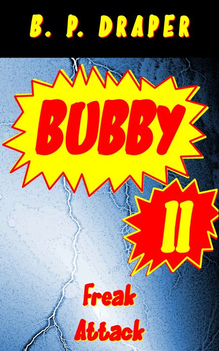 Bubby II: Freak Attack