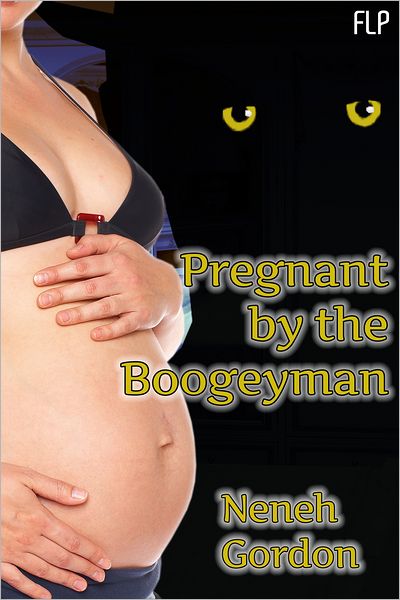 Pregnant by the Boogeyman (Pregnant Sex Erotic Romance)