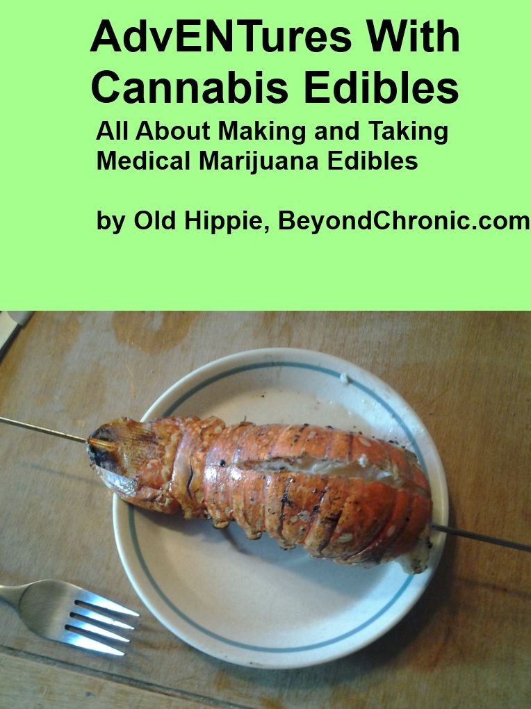 Adventures With Cannabis Edibles