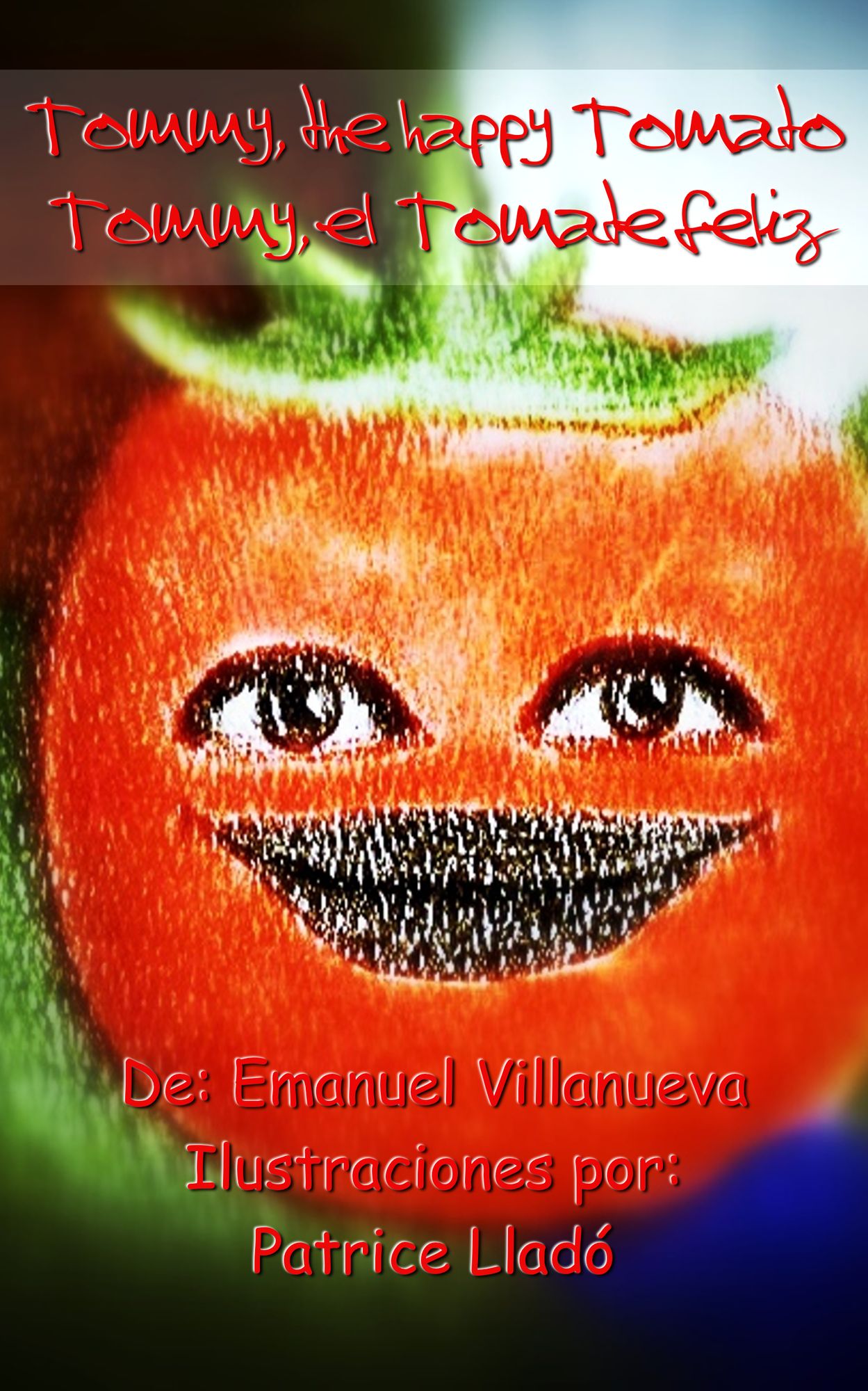 Tommy, the happy Tomato