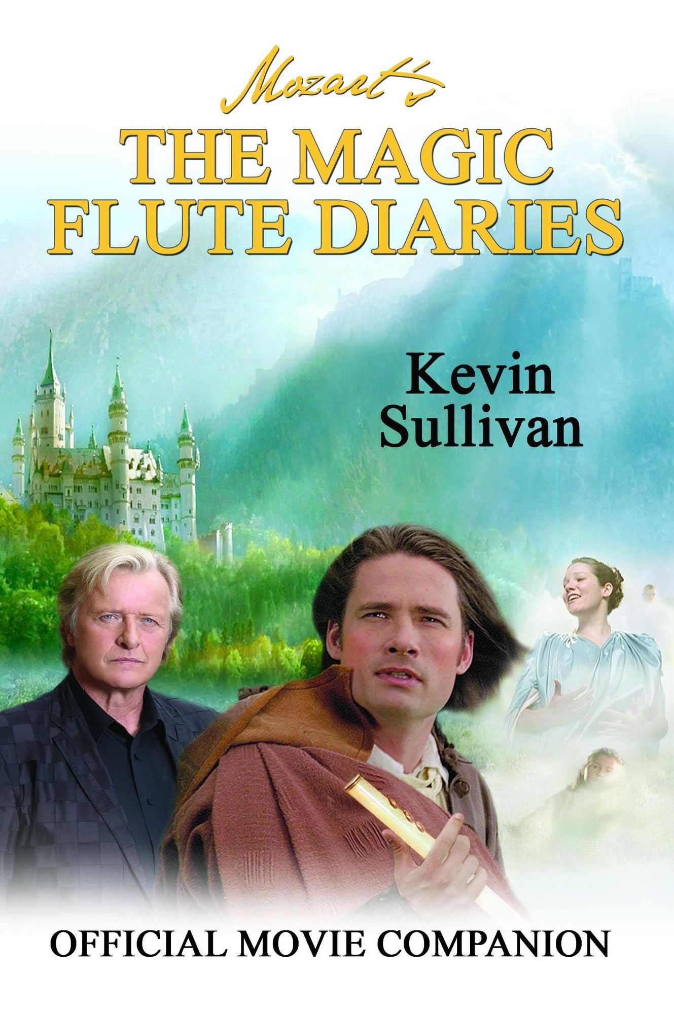 The Magic Flute Diaries: Official Movie Companion