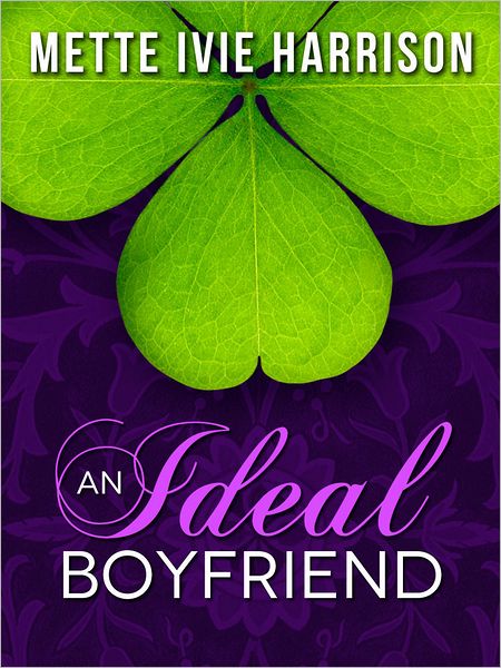 An Ideal Boyfriend