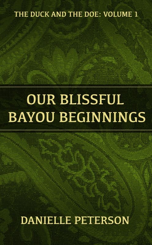Our Blissful Bayou Beginnings