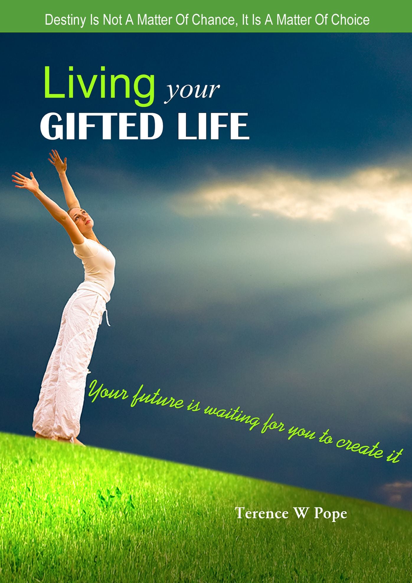 Living Your Gifted Life