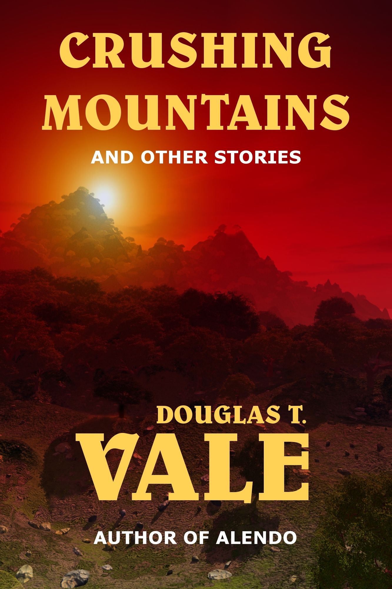Crushing Mountains and Other Stories