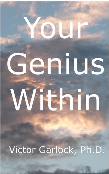 Your Genius Within: Understanding Sleep, Dream Interpretation and Learning Self-Hypnosis