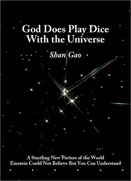 God Does Play Dice with the Universe