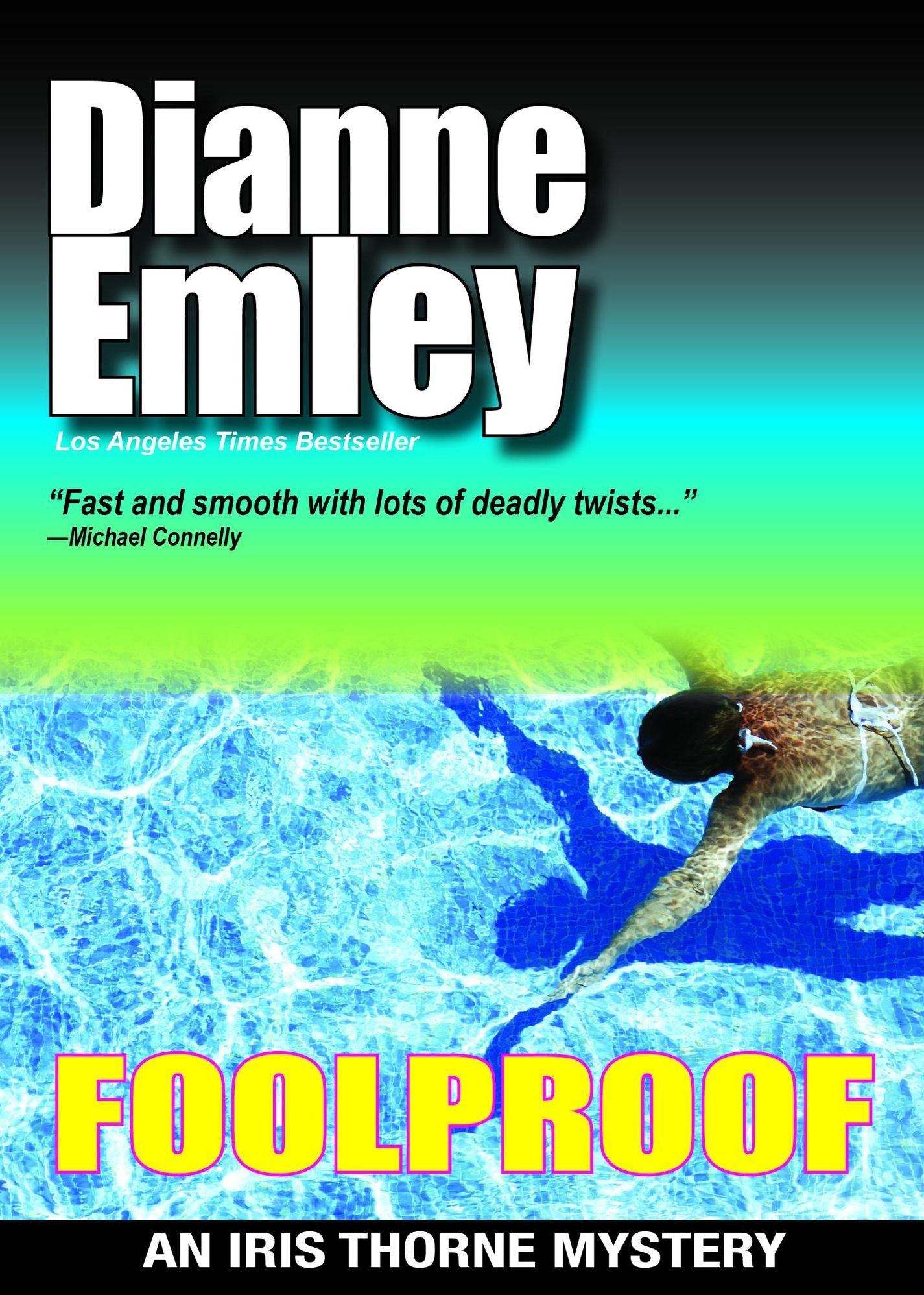 Foolproof (Iris Thorne Mysteries Book 4)