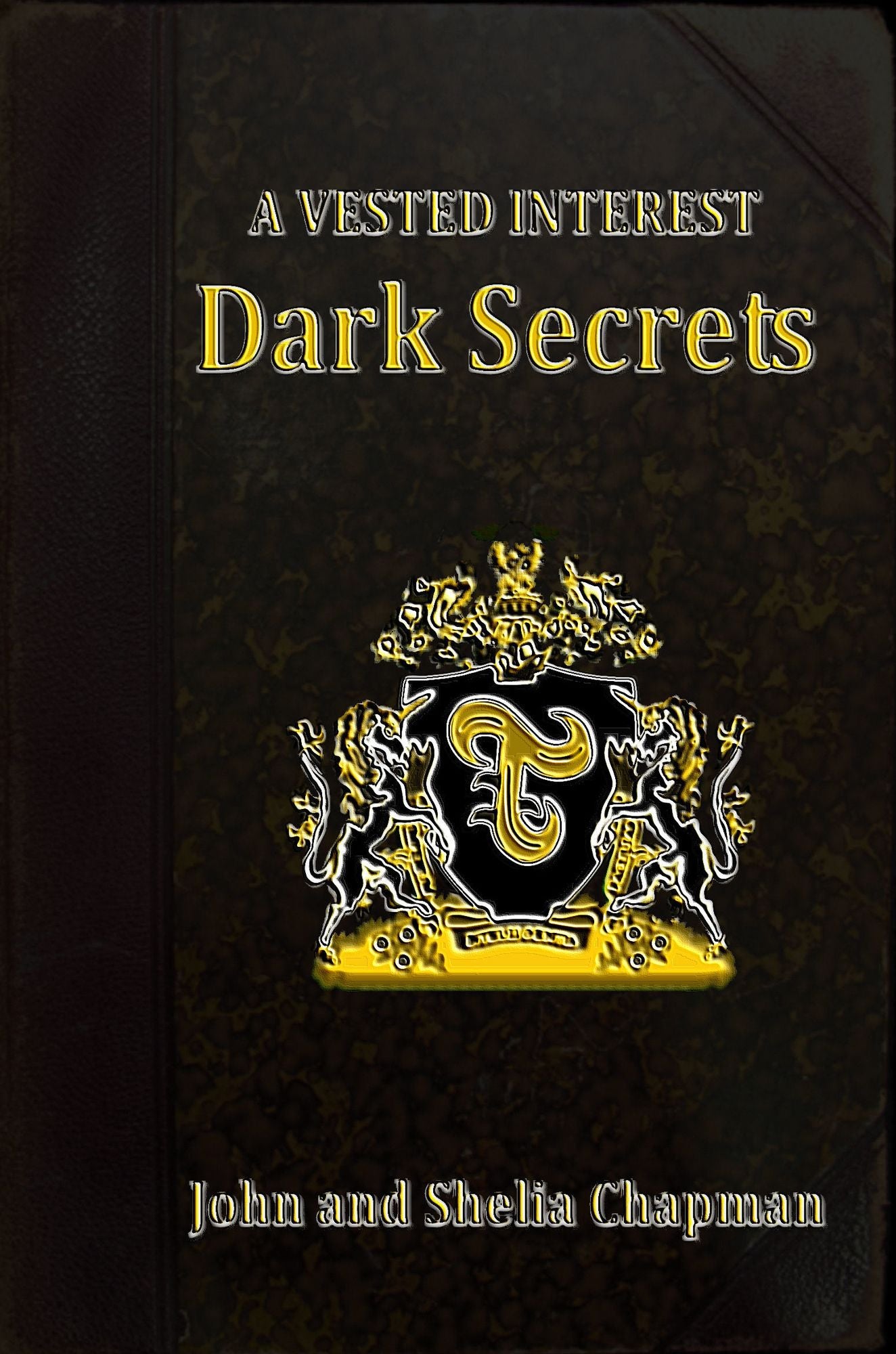 Dark Secrets: A Vested Interest 2