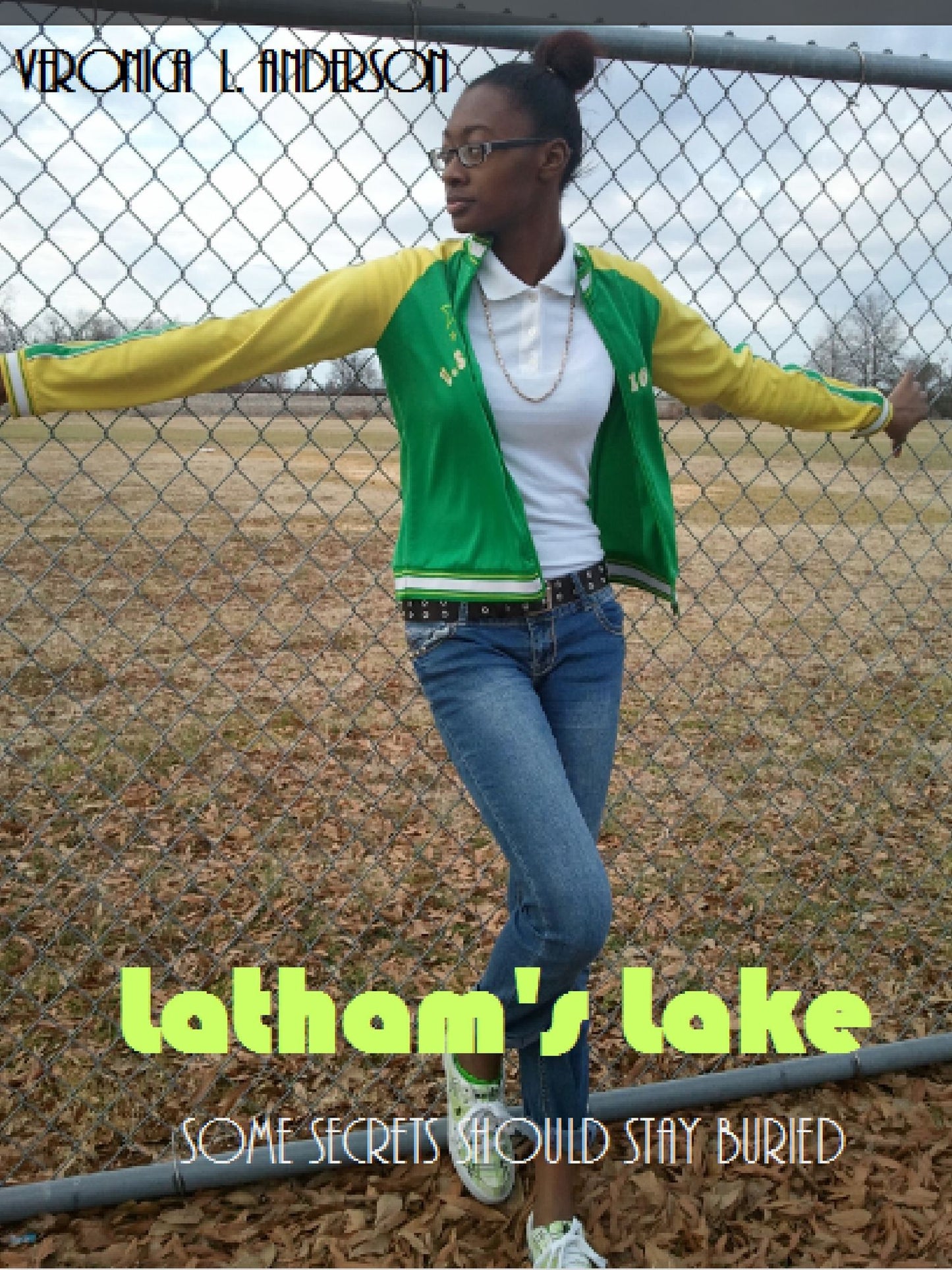 Latham's Lake: Some Secrets Should Stay Buried