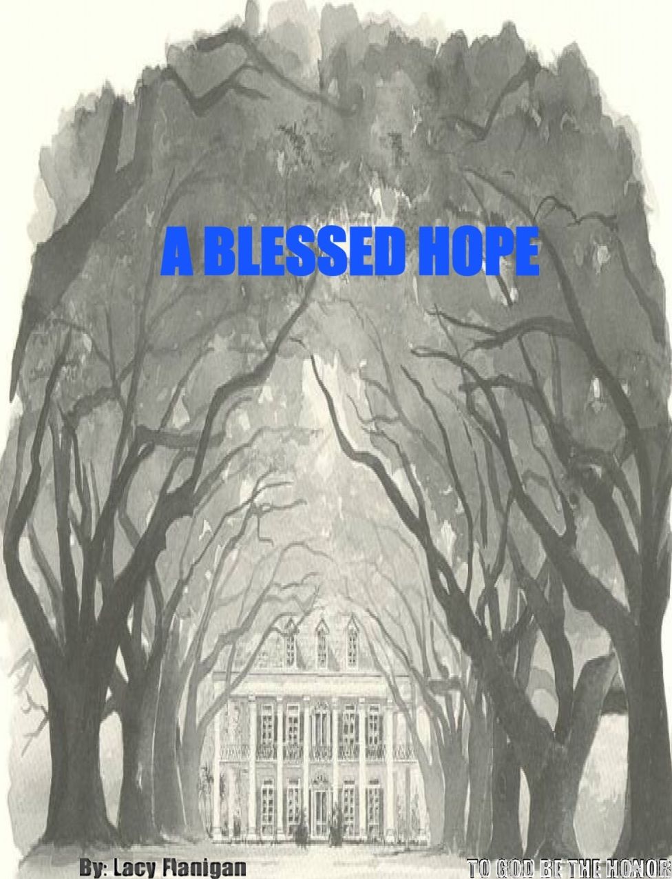 A Blessed Hope