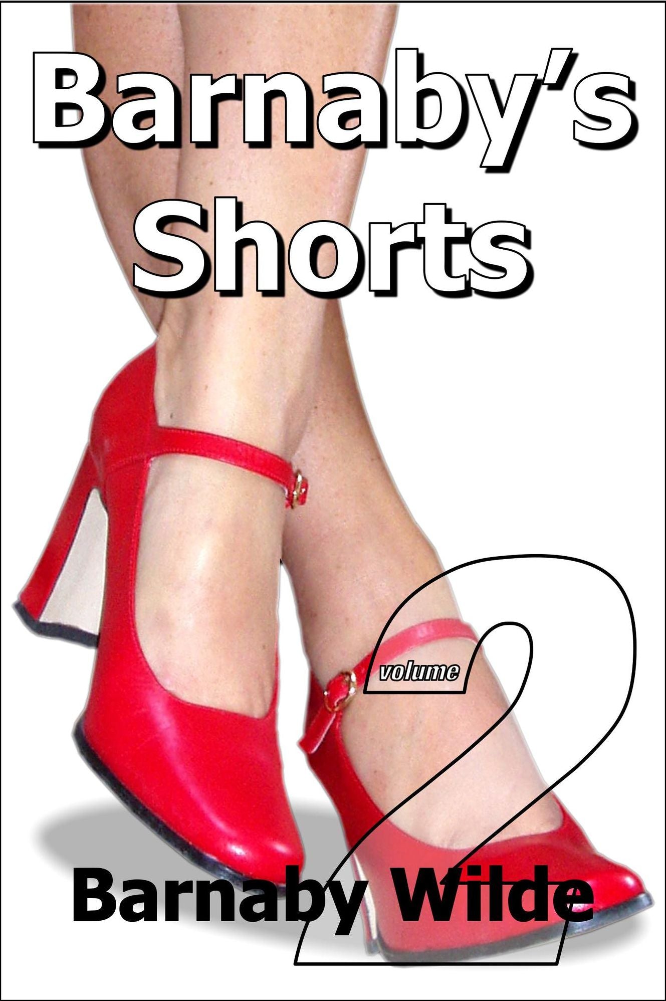 Barnaby's Shorts (Volume Two)