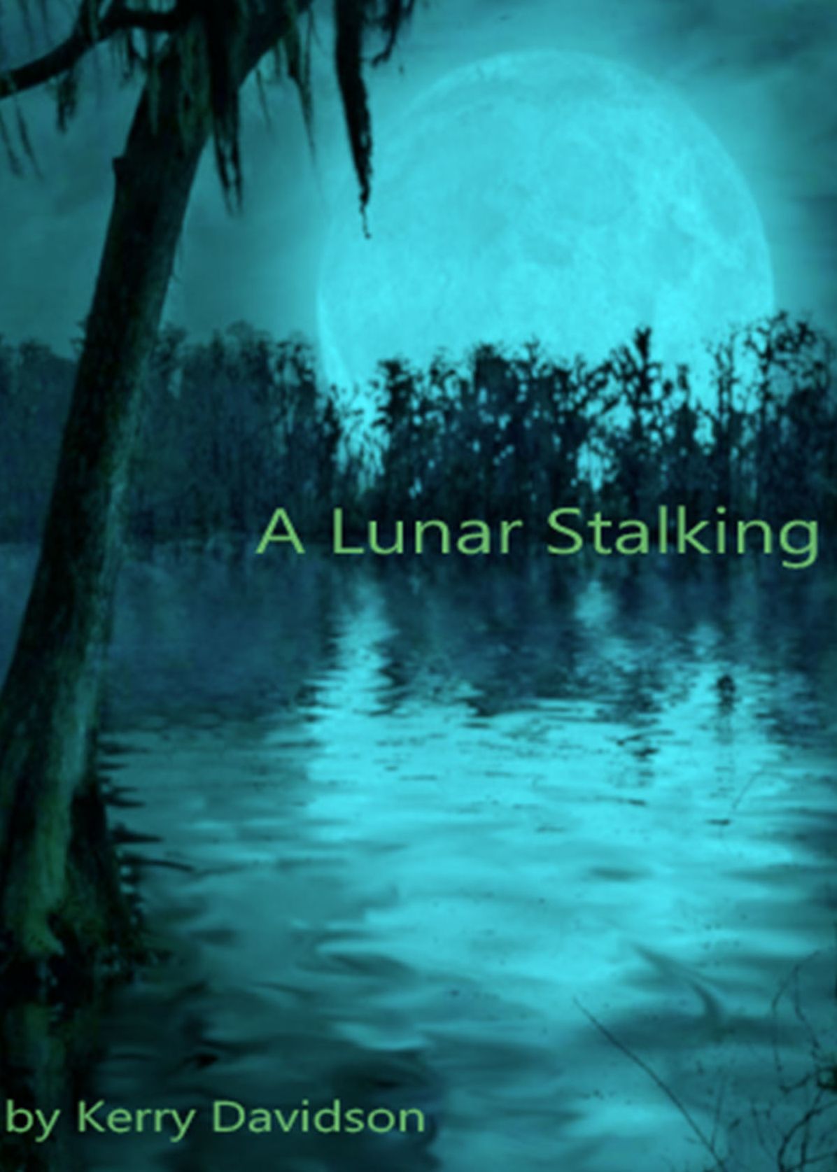 A Lunar Stalking