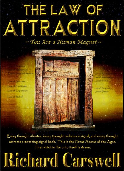 The Law of Attraction: You Are A Human Magnet