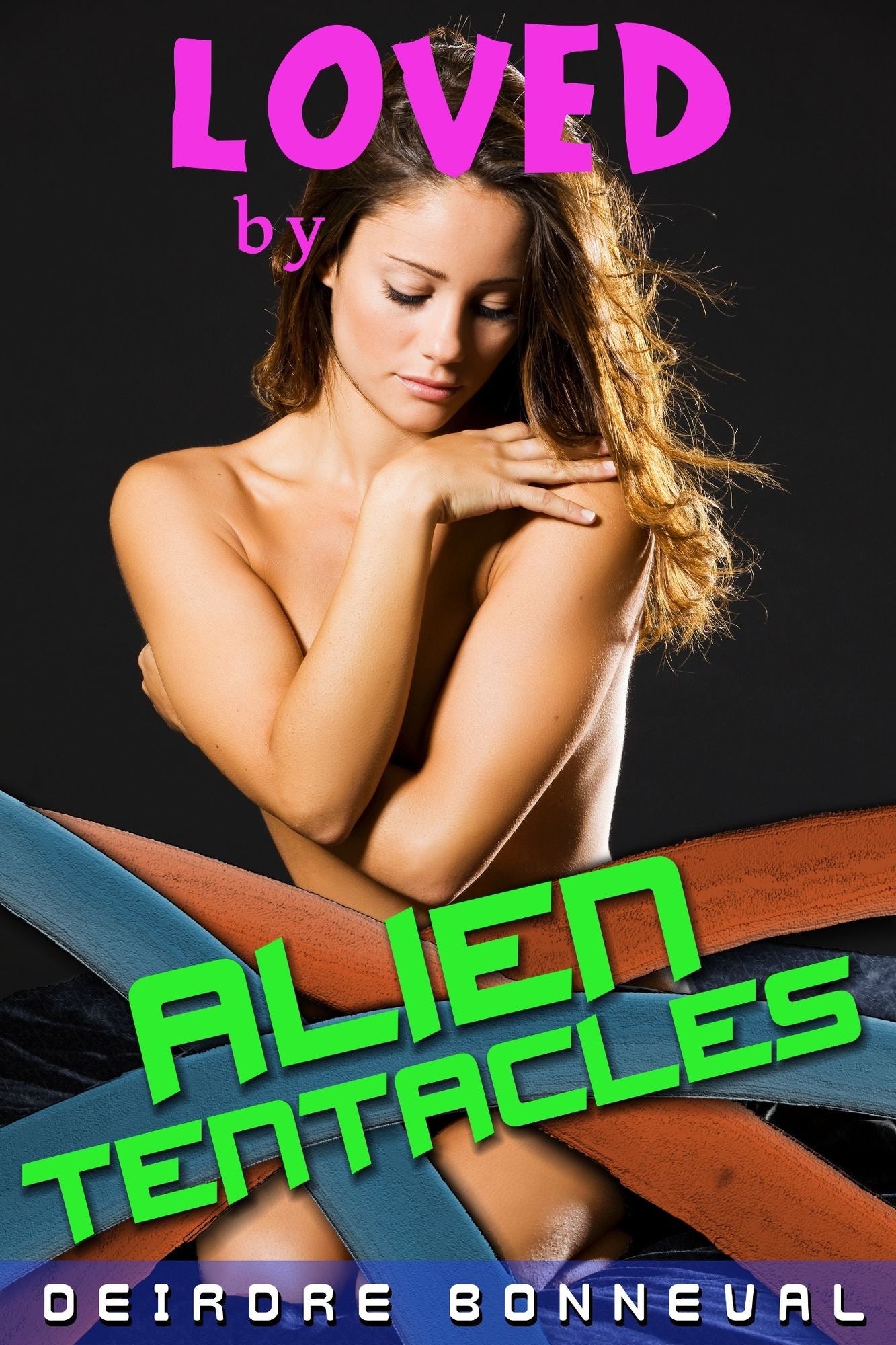 Loved by Alien Tentacles