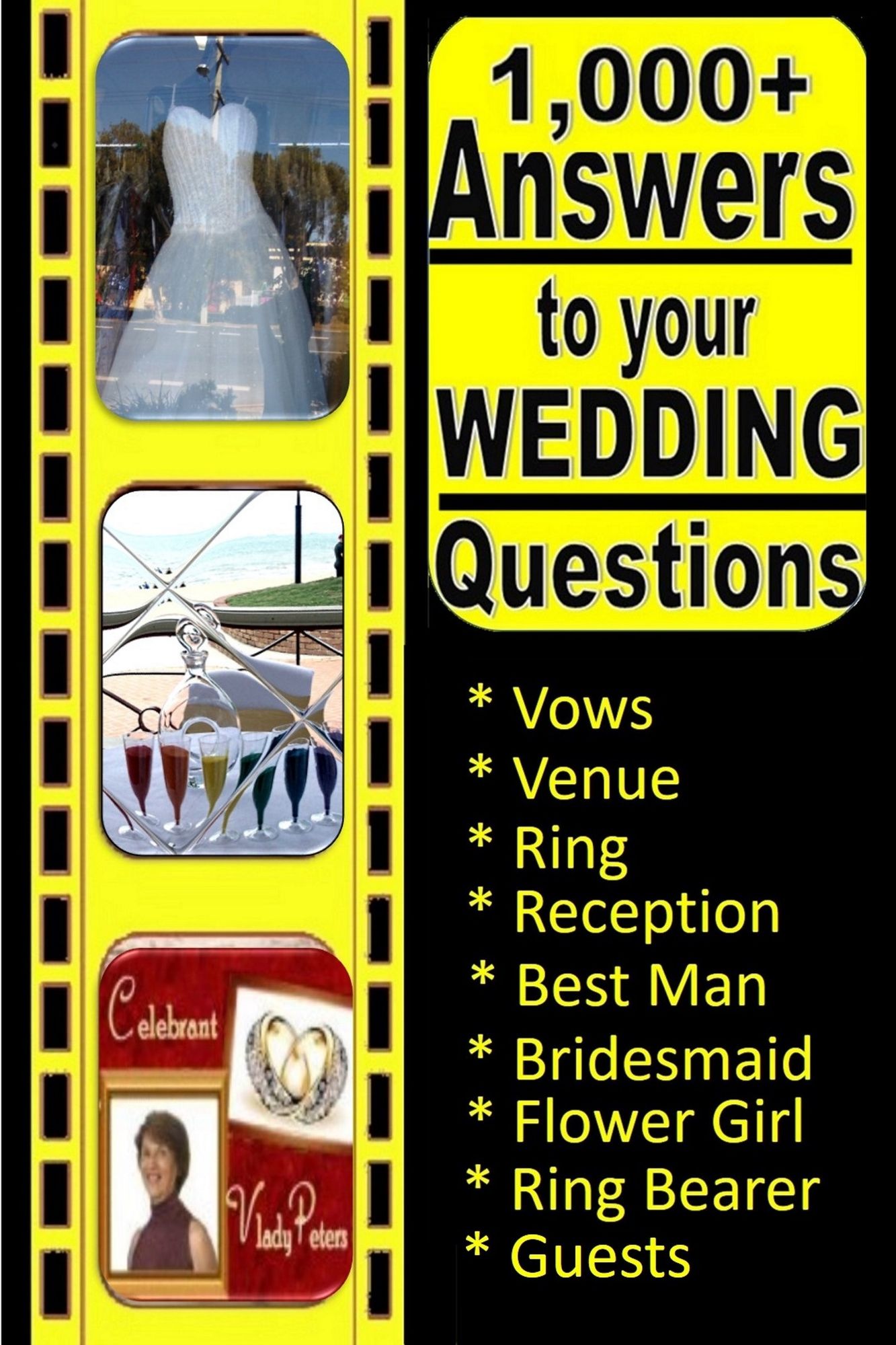 1,000+ Answers to Your Wedding Questions