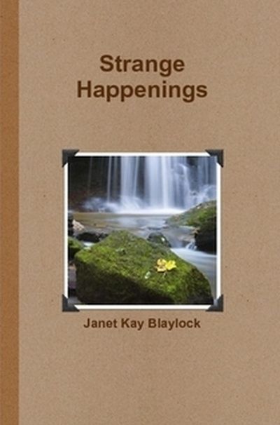 Strange Happenings