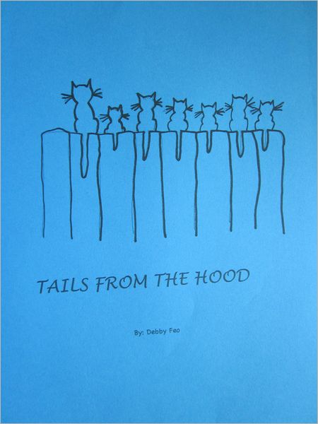 Tails From the 'Hood