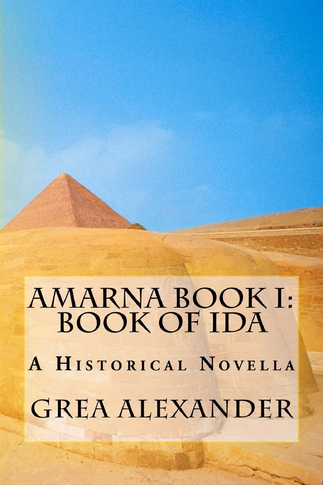 Amarna Book I: Book of Ida