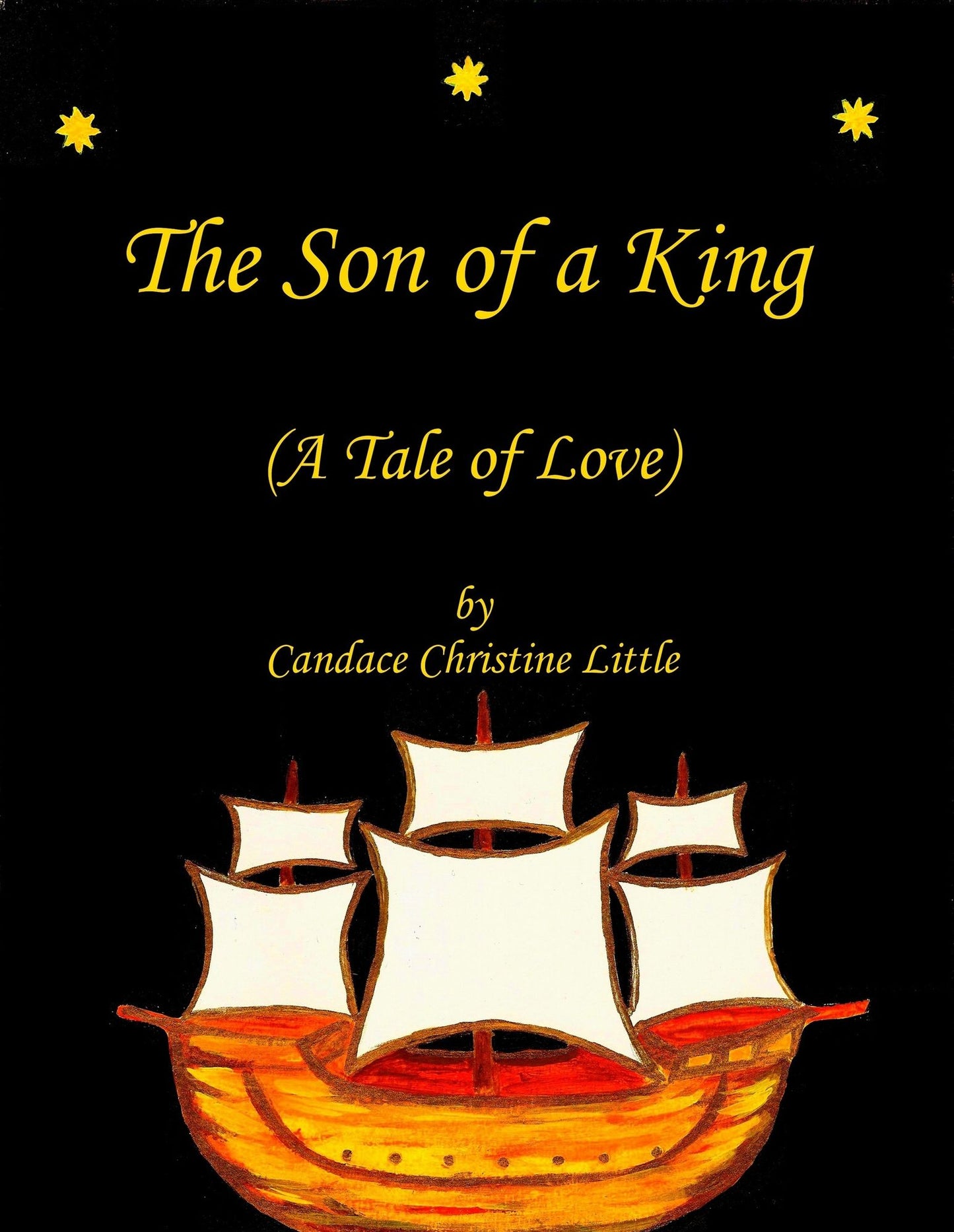 The Son of a King (A Tale of Love)
