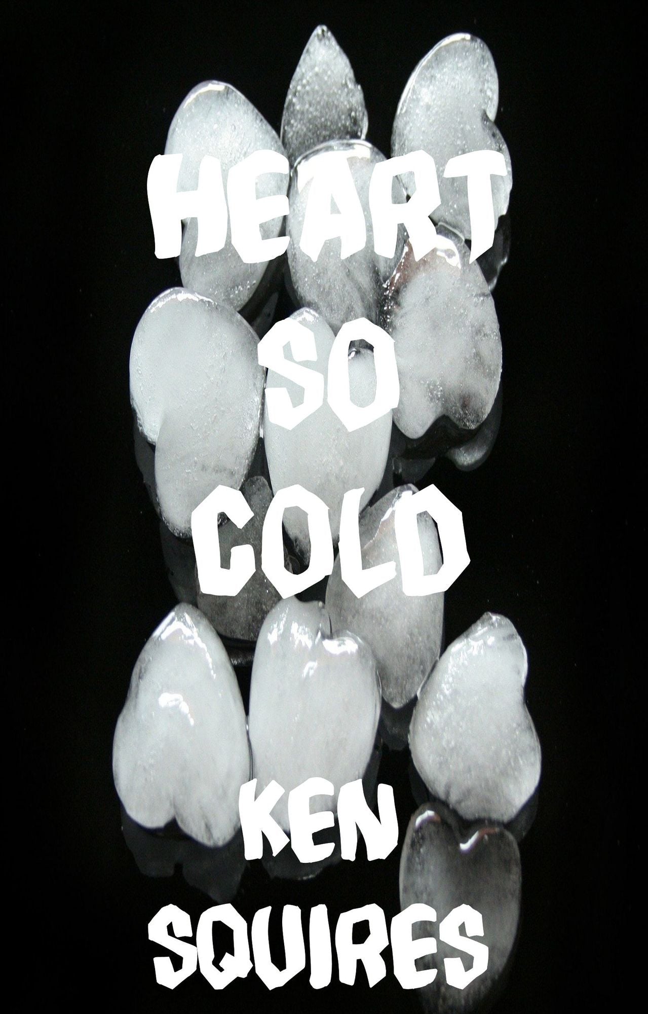 Heart So Cold