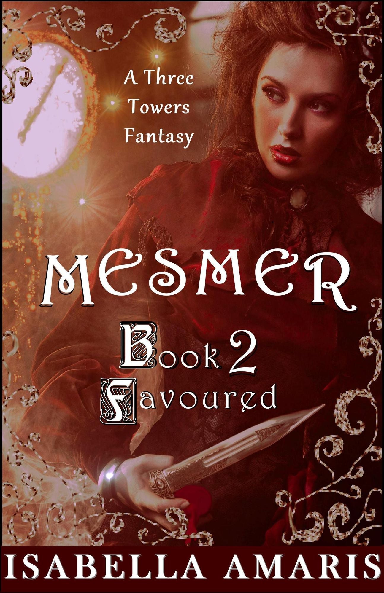 Mesmer, Book 2: Favoured (A Three Towers Fantasy)