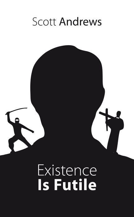 Existence Is Futile