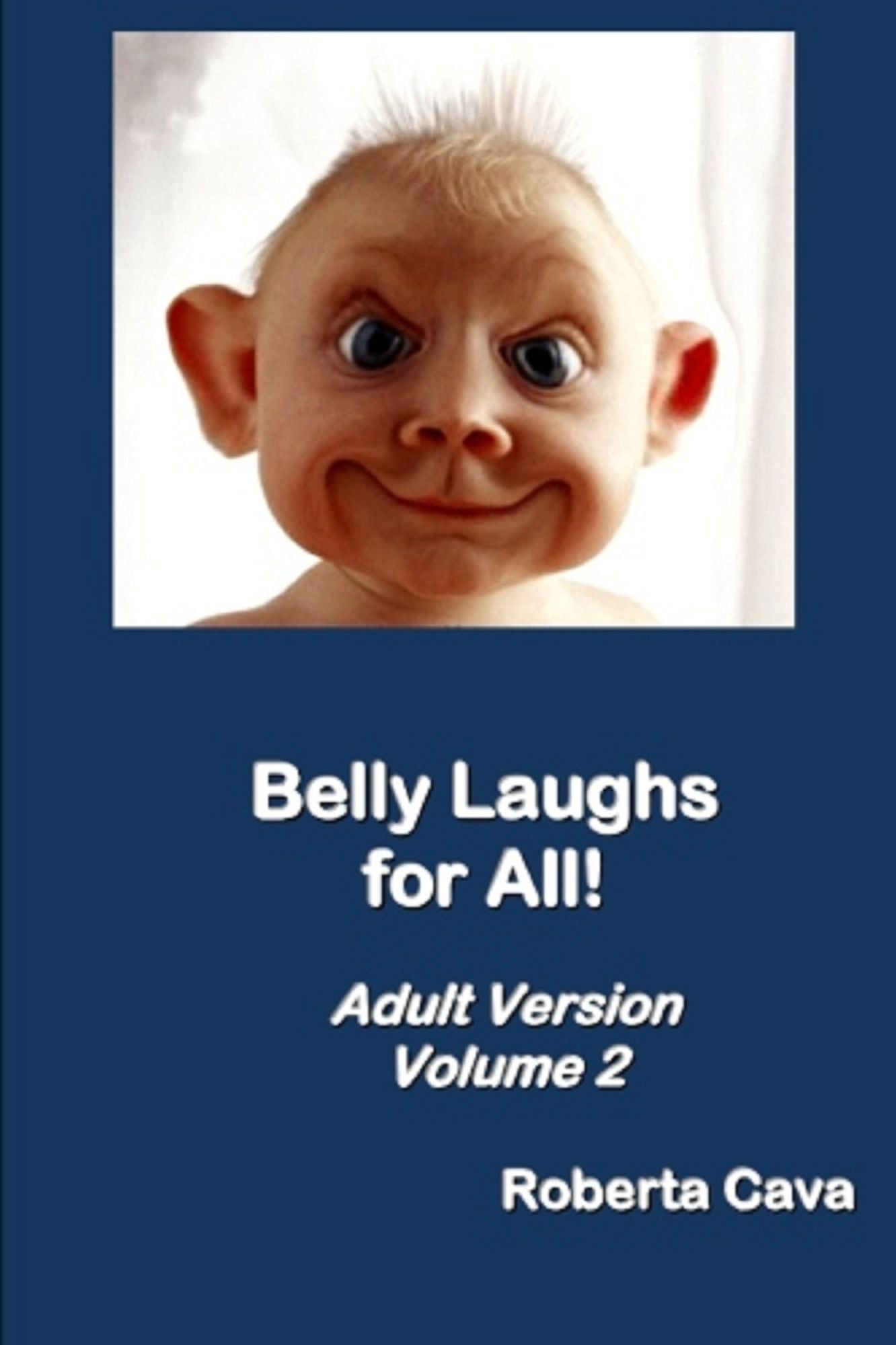 Volume 2: Belly Laughs for All!