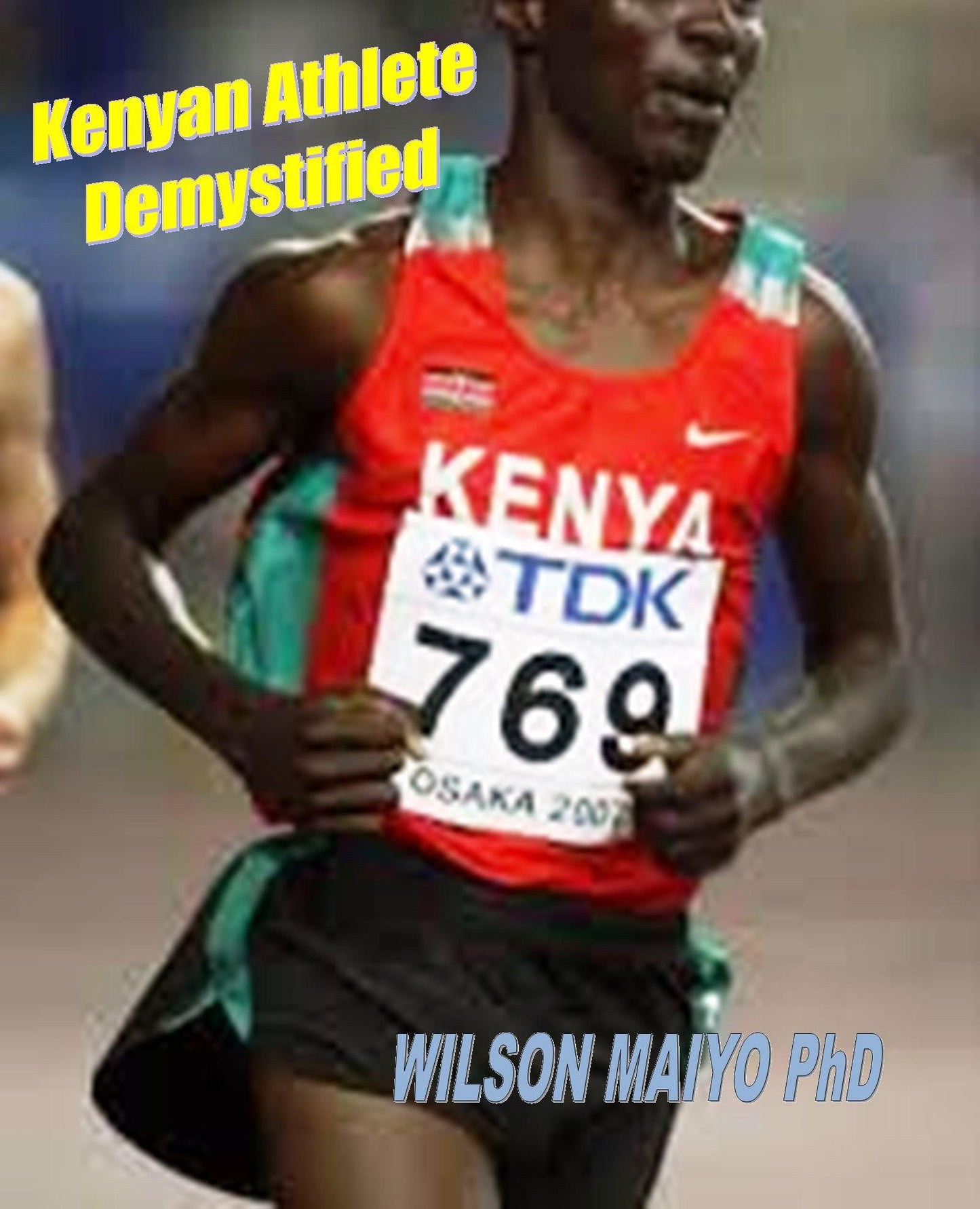 Kenyan Athlete Demystified