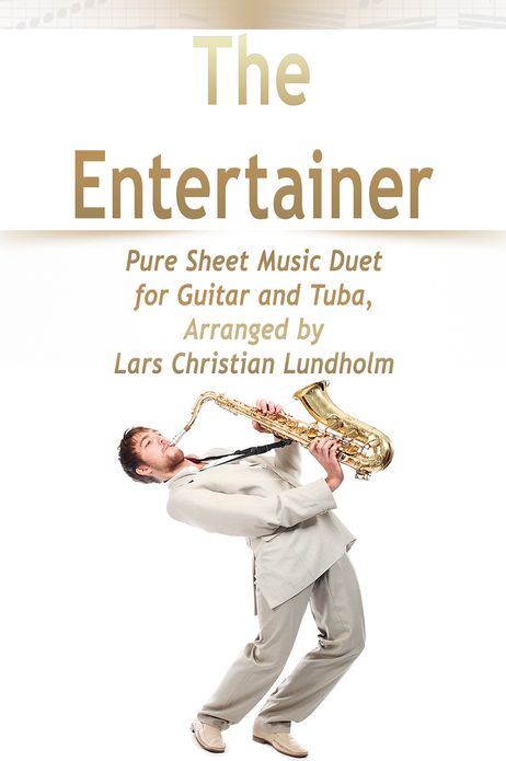 The Entertainer Pure Sheet Music Duet for Guitar and Tuba, Arranged by Lars Christian Lundholm