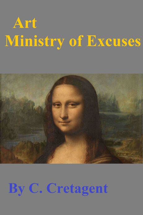 Art: Ministry of Excuses